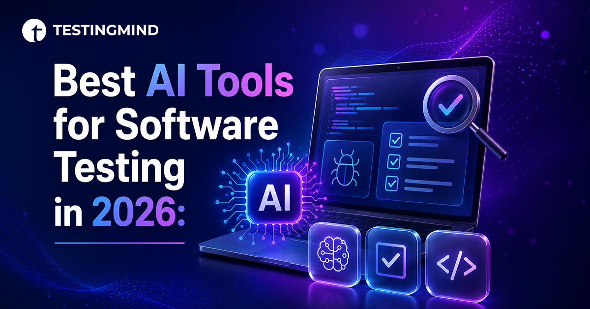 Best AI Tools for Software Testing in 2026